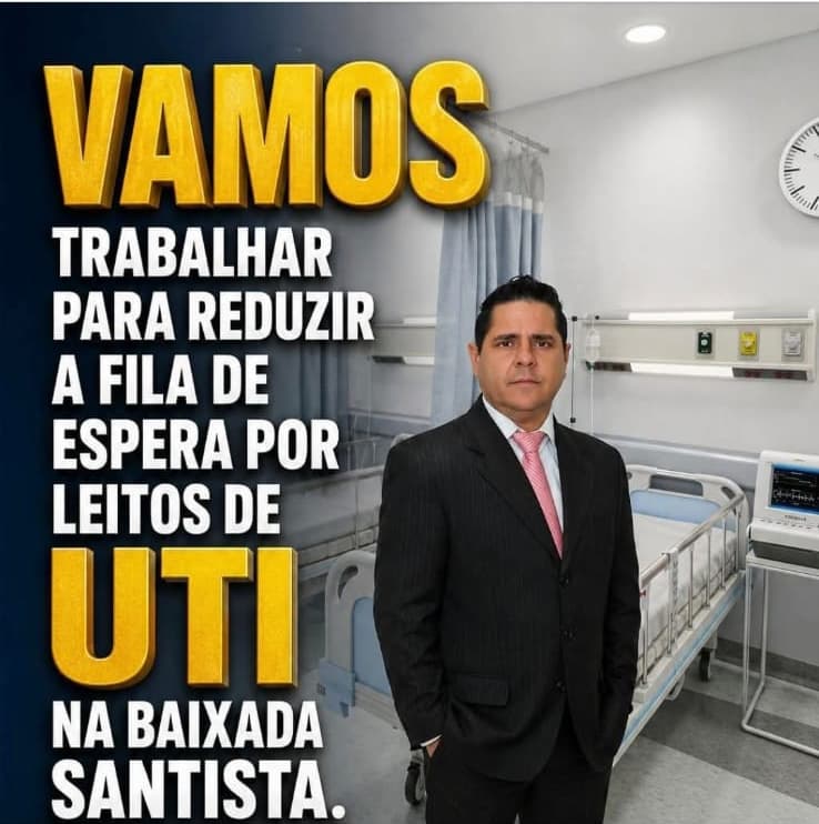 Vamos trabalhar para reduzir a fila de espera por leitos de UTI na Baixada Santista